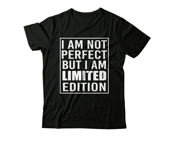 You Are A Limited Edition