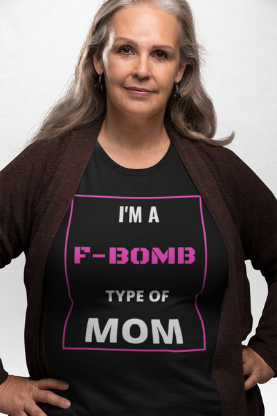 F-BOMB MOM!