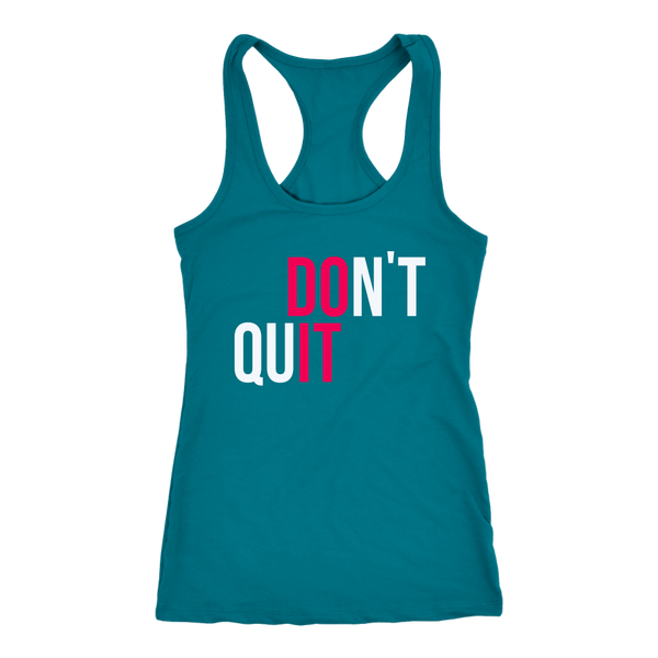 Don't Quit!