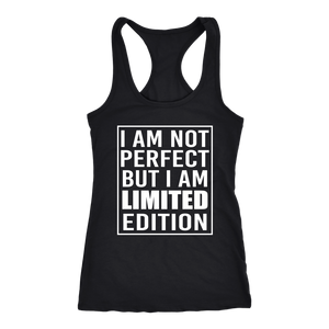 You Are A Limited Edition