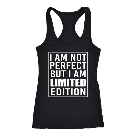 You Are A Limited Edition