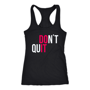 Don't Quit!