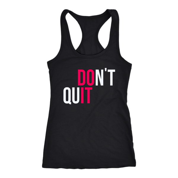 Don't Quit!