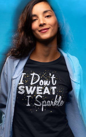 My Sweat Sparkles