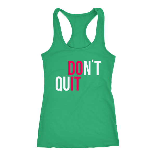 Don't Quit!