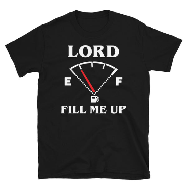 Lord Fill Me Up!